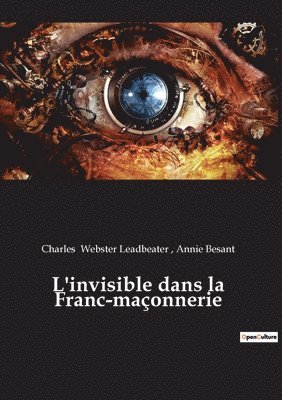 bokomslag L'invisible dans la Franc-maçonnerie