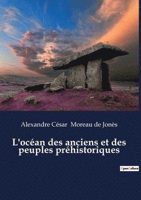 bokomslag L'ocean des anciens et des peuples prehistoriques