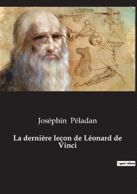 La derniere lecon de Leonard de Vinci 1