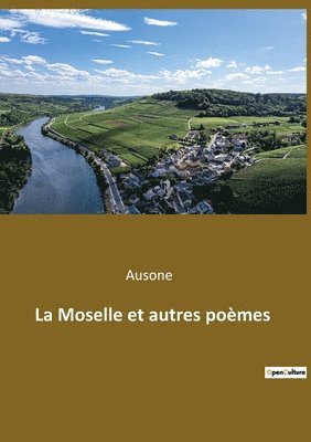 Ausone - Moselle et autres poèmes, Häftad