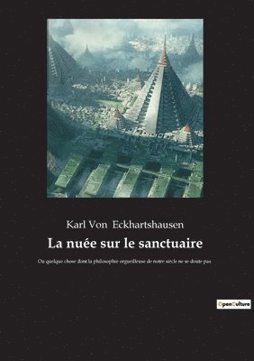 bokomslag La nuee sur le sanctuaire