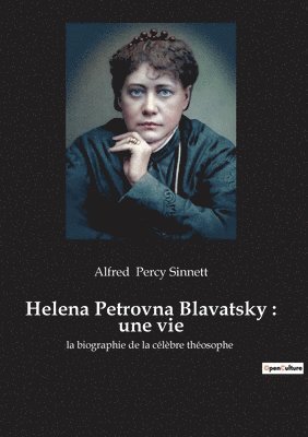 Helena Petrovna Blavatsky 1