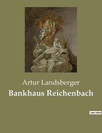 bokomslag Bankhaus Reichenbach