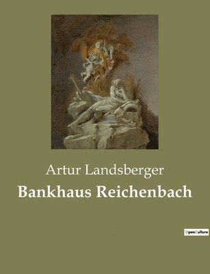 Bankhaus Reichenbach 1