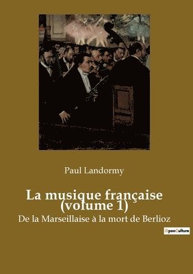 bokomslag musique française (volume 1)