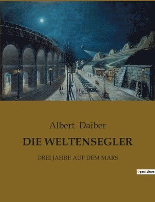 Die Weltensegler 1