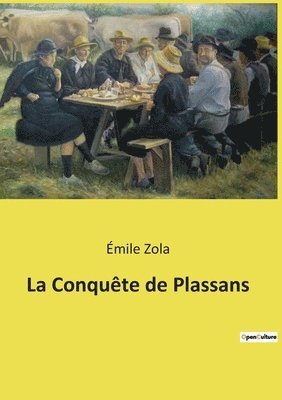 La Conqute de Plassans 1