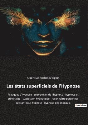 bokomslag Les etats superficiels de l'Hypnose