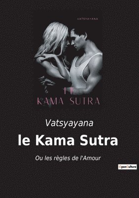 Le Kama Sutra 1