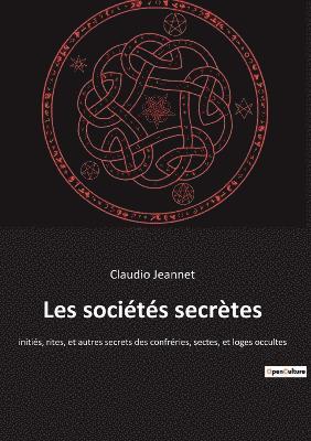 Les societes secretes 1