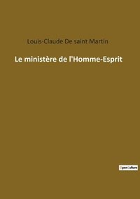 bokomslag Le ministere de l'Homme-Esprit
