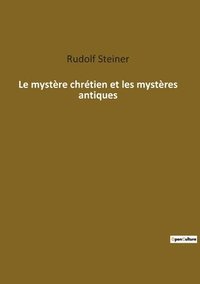 bokomslag Le mystere chretien et les mysteres antiques