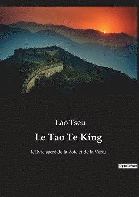 Le Tao Te King 1