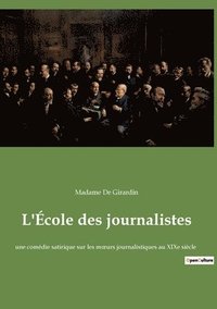bokomslag L'École des journalistes