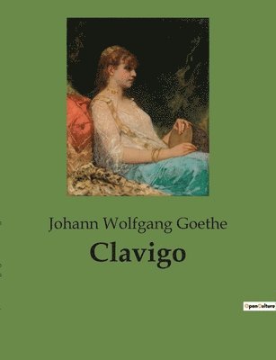 Johann Wolfgang Goethe - Clavigo, Häftad