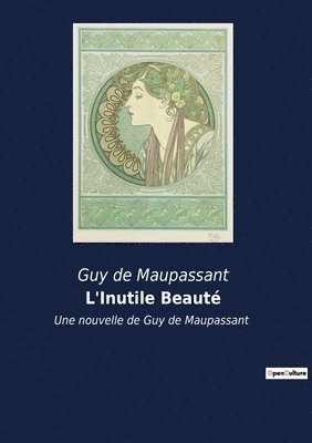 bokomslag L'Inutile Beaute