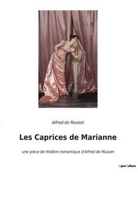 bokomslag Les Caprices de Marianne