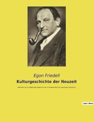 Egon Friedell - Kulturgeschichte der Neuzeit, Häftad
