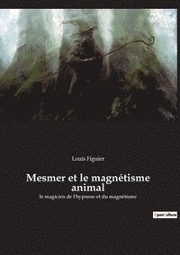 bokomslag Mesmer et le magnetisme animal