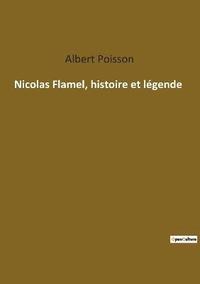 bokomslag Nicolas Flamel, histoire et legende