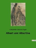 bokomslag Albert und Albertine