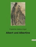 bokomslag Albert und Albertine