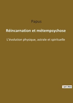 Papus - Réincarnation et métempsychose, Häftad