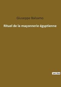 bokomslag Rituel de la maconnerie egyptienne