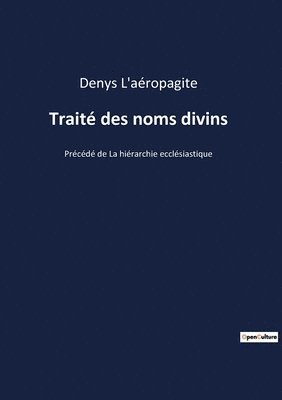 bokomslag Traité des noms divins