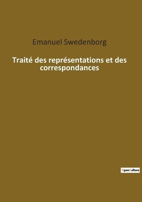 bokomslag Traite des representations et des correspondances