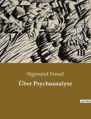 bokomslag Über Psychoanalyse