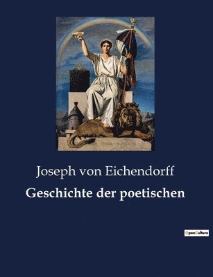 Joseph Von Eichendorff - Geschichte der poetischen, Häftad