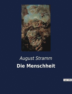 August Stramm - Menschheit, Häftad