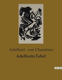 bokomslag Adelberts Fabel