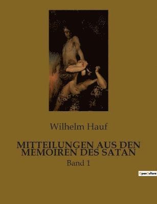 Mitteilungen Aus Den Memoiren Des Satan