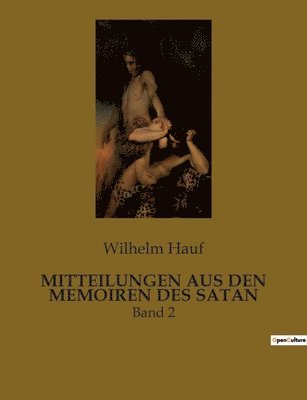 Mitteilungen Aus Den Memoiren Des Satan