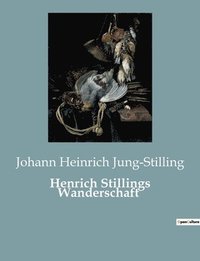 bokomslag Henrich Stillings Wanderschaft