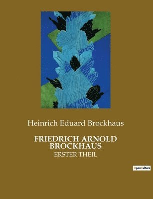 bokomslag Friedrich Arnold Brockhaus