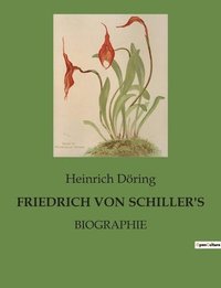 bokomslag Friedrich Von Schiller's