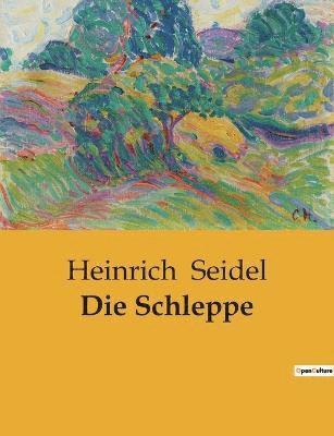 Heinrich Seidel - Schleppe, Häftad