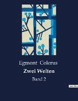 Zwei Welten