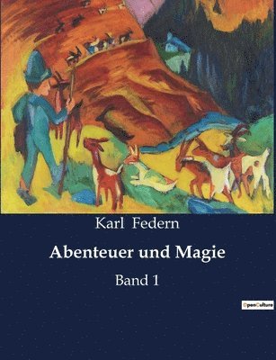 Karl Federn - Abenteuer und Magie, Häftad