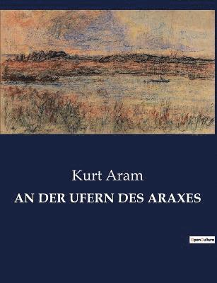 bokomslag An Der Ufern Des Araxes