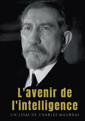 L'avenir de l'intelligence 1