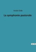 bokomslag La symphonie pastorale