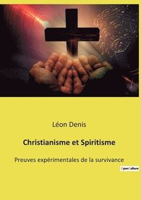 bokomslag Christianisme et Spiritisme