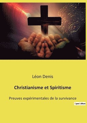 Christianisme et Spiritisme 1