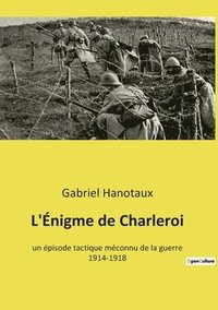 bokomslag L'Énigme de Charleroi