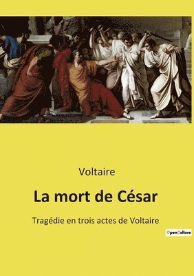 Voltaire - mort de César, Häftad