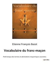 bokomslag Vocabulaire du franc-maçon